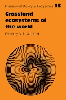 Front cover_Grassland Ecosystems of the World: Analysis of Grasslands and their Uses