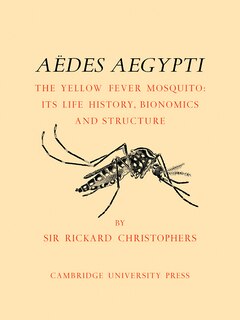 Front cover_Aëdes Aegypti (l.) The Yellow Fever Mosquito
