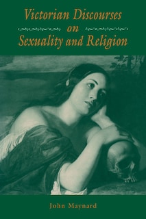 Front cover_Victorian Discourses on Sexuality and Religion