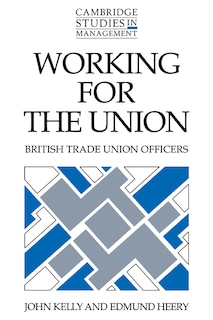 Front cover_Working for the Union