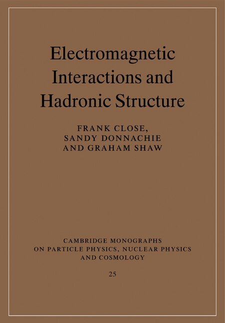 Couverture_Electromagnetic Interactions and Hadronic Structure