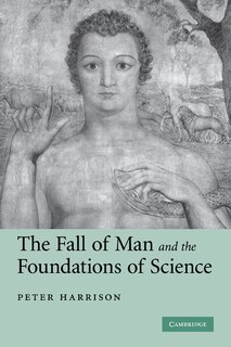 Couverture_The Fall of Man and the Foundations of Science