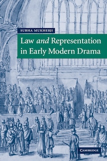 Front cover_Law and Representation in Early Modern Drama