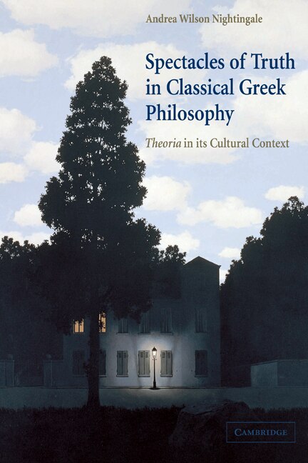 Front cover_Spectacles of Truth in Classical Greek Philosophy