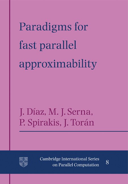 Front cover_Paradigms for Fast Parallel Approximability