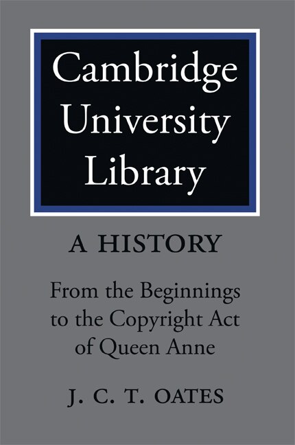 Couverture_Cambridge University Library: A History