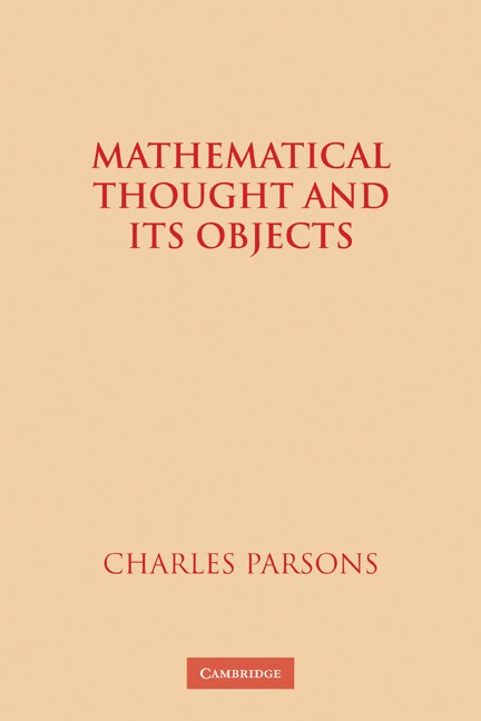 Front cover_Mathematical Thought and Its Objects