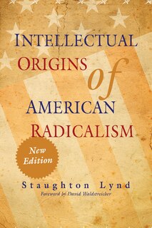 Couverture_Intellectual Origins of American Radicalism