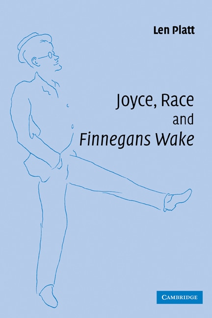 Front cover_Joyce, Race And 'finnegans Wake'