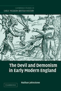 Front cover_The Devil and Demonism in Early Modern England