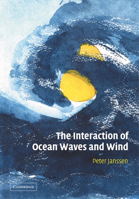 Front cover_The Interaction of Ocean Waves and Wind