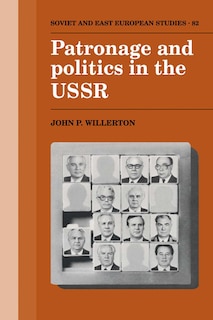 Couverture_Patronage and Politics in the USSR