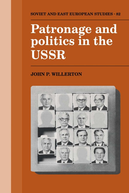 Couverture_Patronage and Politics in the USSR