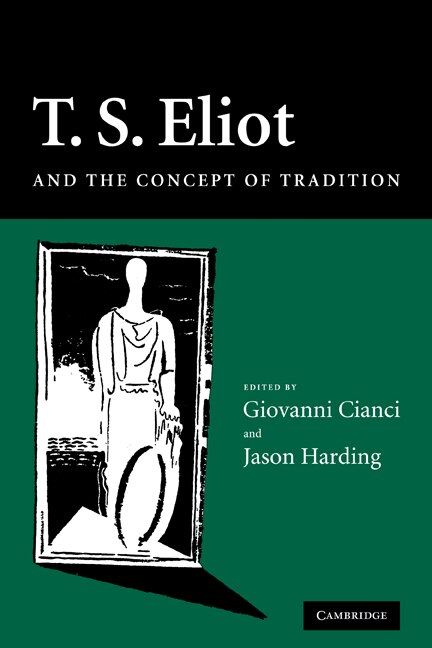 Couverture_T. S. Eliot and the Concept of Tradition