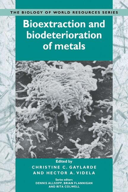 Front cover_Bioextraction and Biodeterioration of Metals
