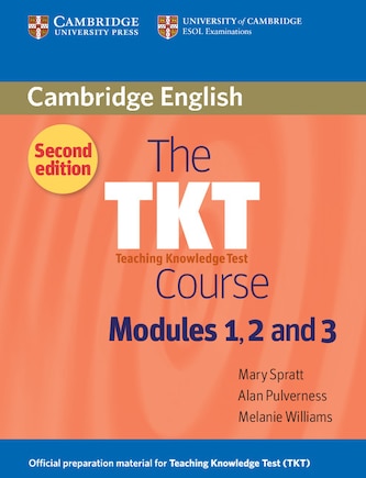 The TKT Course Modules 1, 2 and 3