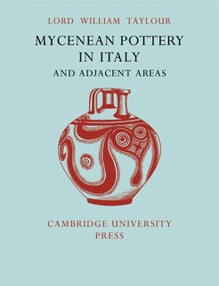 Front cover_Mycenean Pottery in Italy and Adjacent Areas