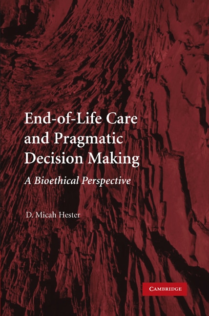 Couverture_End-of-Life Care and Pragmatic Decision Making