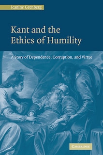 Front cover_Kant and the Ethics of Humility