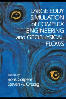 Couverture_Large Eddy Simulation of Complex Engineering and Geophysical Flows