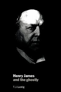 Front cover_Henry James and the Ghostly