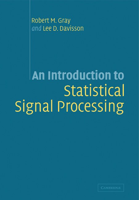 Front cover_An Introduction to Statistical Signal Processing