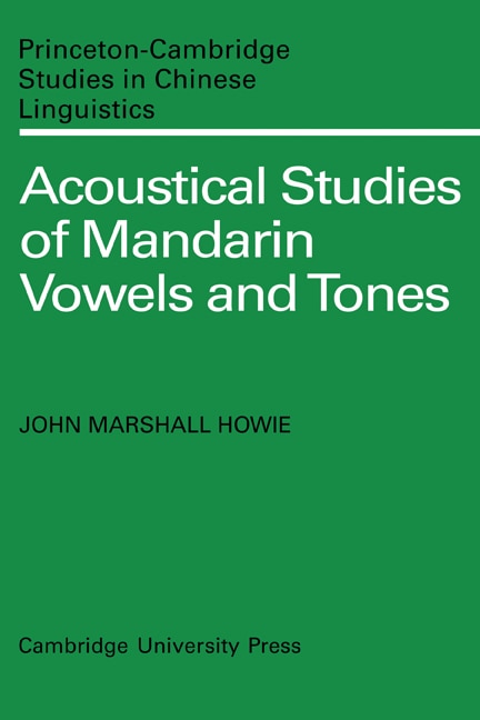 Couverture_Acoustical Studies of Mandarin Vowels and Tones