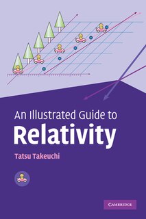 Front cover_An Illustrated Guide to Relativity
