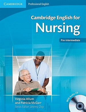 Front cover_Cambridge English For Nursing Pre-intermediate Student's Book With Audio Cd