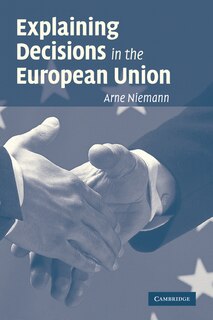 Couverture_Explaining Decisions in the European Union