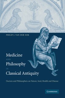 Couverture_Medicine and Philosophy in Classical Antiquity
