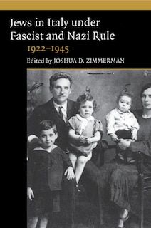 Couverture_Jews in Italy under Fascist and Nazi Rule, 1922–1945