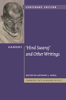 Couverture_Gandhi: 'hind Swaraj' And Other Writings Centenary Edition
