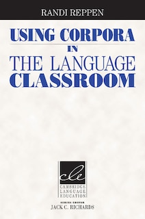 Couverture_Using Corpora in the Language Classroom