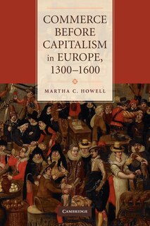 Front cover_Commerce before Capitalism in Europe, 1300–1600
