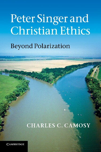 Front cover_Peter Singer and Christian Ethics