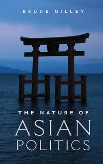 Couverture_The Nature of Asian Politics