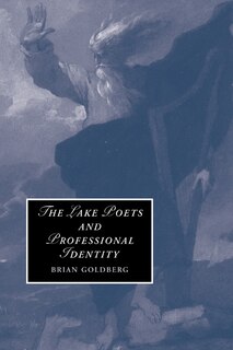 Front cover_The Lake Poets and Professional Identity