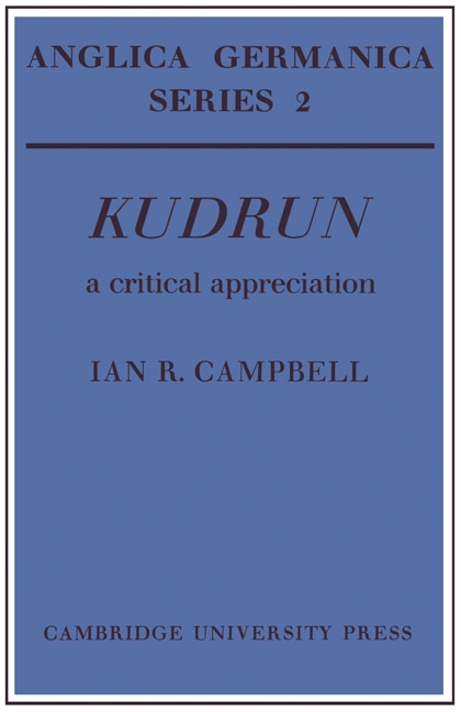 Front cover_Kudrun: A Critical Appreciation