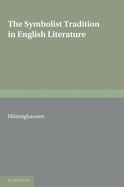 Couverture_The Symbolist Tradition in English Literature