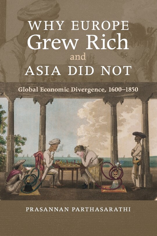Couverture_Why Europe Grew Rich and Asia Did Not