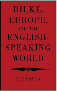 Front cover_Rilke, Europe, and the English-Speaking World