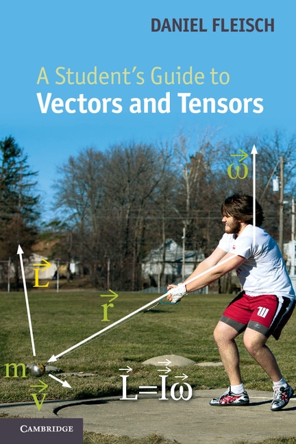Couverture_A Student's Guide To Vectors And Tensors