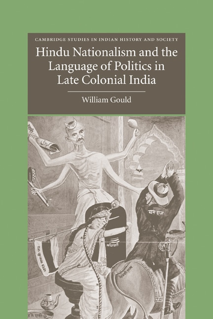 Couverture_Hindu Nationalism and the Language of Politics in Late Colonial India