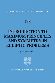 Couverture_An Introduction to Maximum Principles and Symmetry in Elliptic Problems