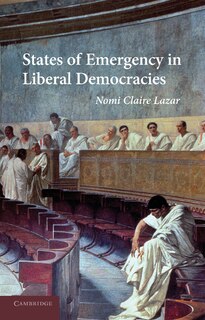 Front cover_States of Emergency in Liberal Democracies