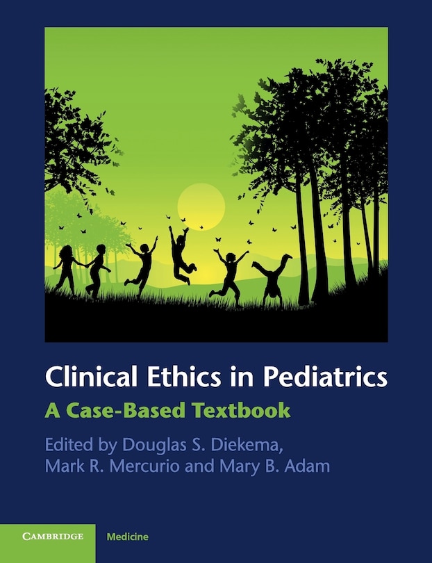Front cover_Clinical Ethics in Pediatrics