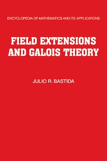 Front cover_Field Extensions and Galois Theory