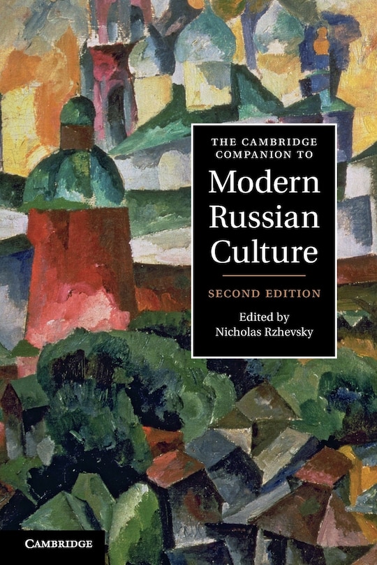 Front cover_The Cambridge Companion to Modern Russian Culture
