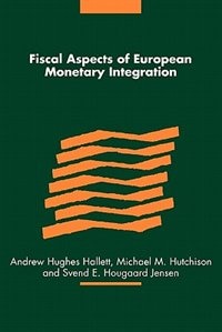 Front cover_Fiscal Aspects of European Monetary Integration